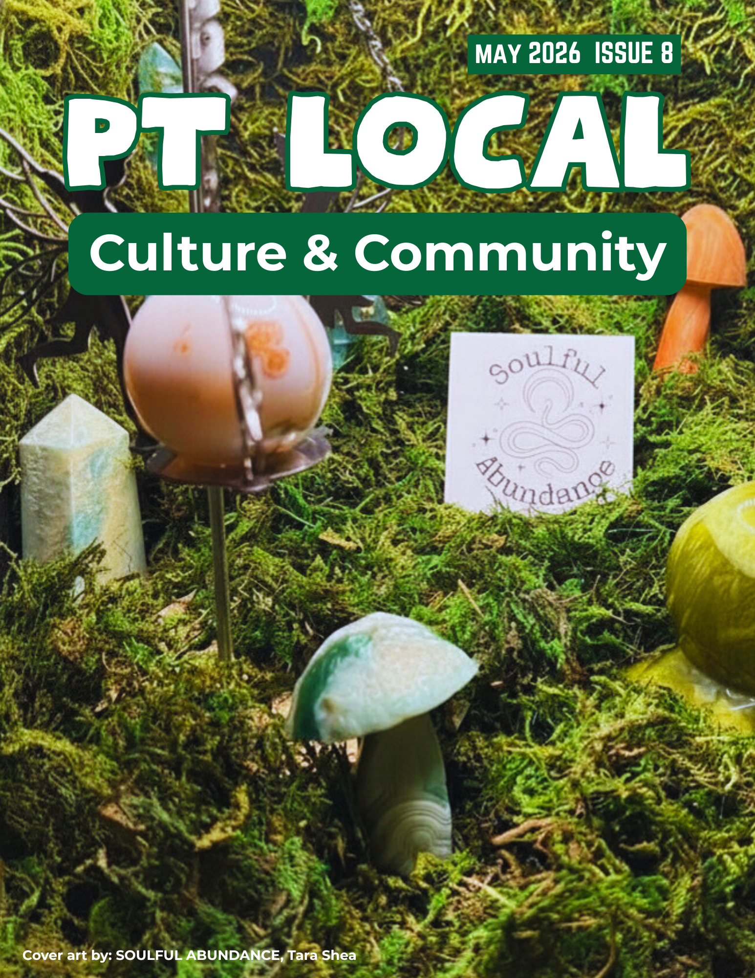 May 2026 PT Local Zine - Issue 8
